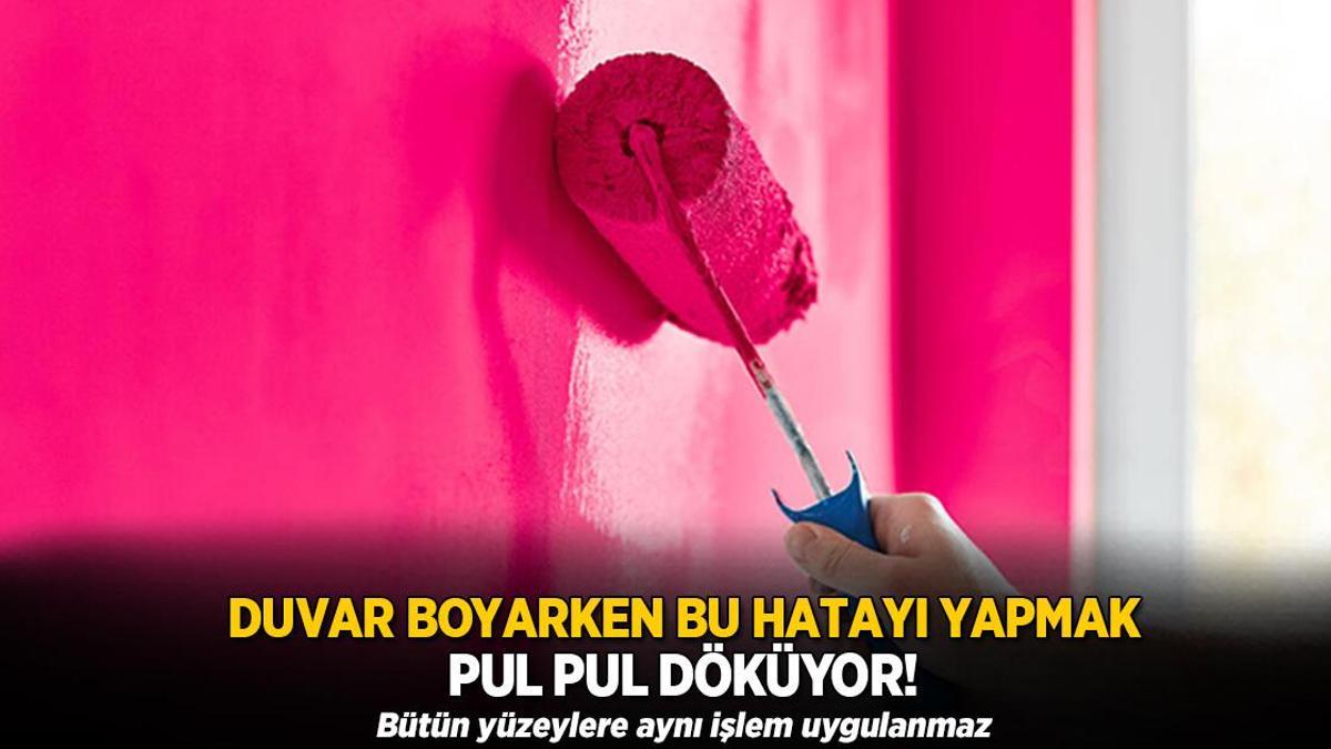 Pul pul soyulan duvara son! Boya ne dökülecek ne kabaracak, silmek yeterli
